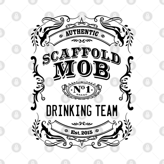 Scaffold Mob Drinking Team by Scaffoldmob