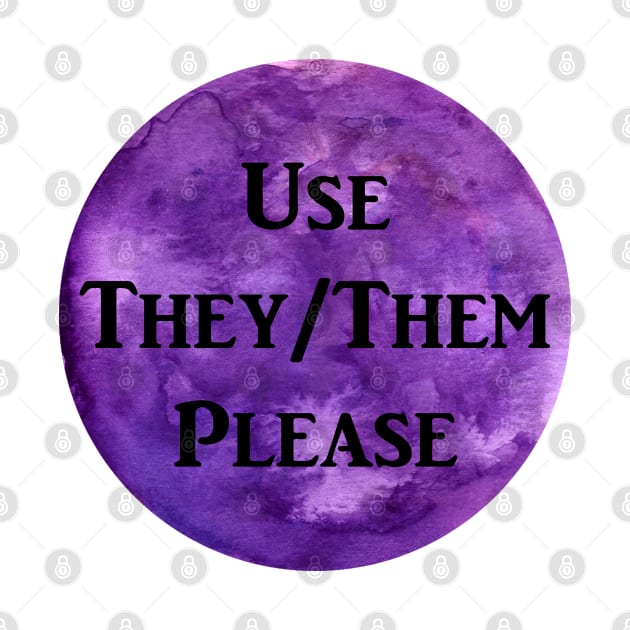 They/Them Please (purple) by jazmynmoon