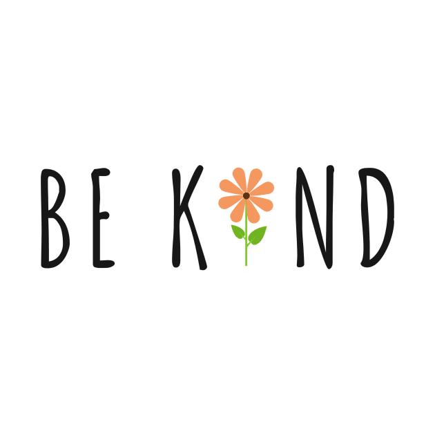 Be Kind by BloomingDiaries