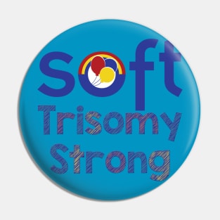 Trisomy Strong Pin