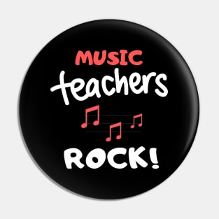 Music Teachers Rock! Pin