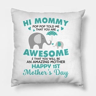 Mother's Day Baby Onesie Hi Mommy Happy 1st Pillow