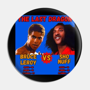 Sho Nuff vs Bruce Leroy - Turbo Edition Pin