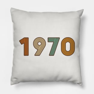 Year 1970 - Long Live the 70s! (retro colors) Pillow