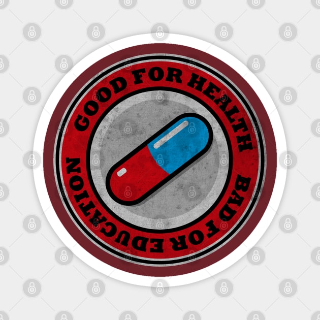 Pills Session Magnet by CTShirts