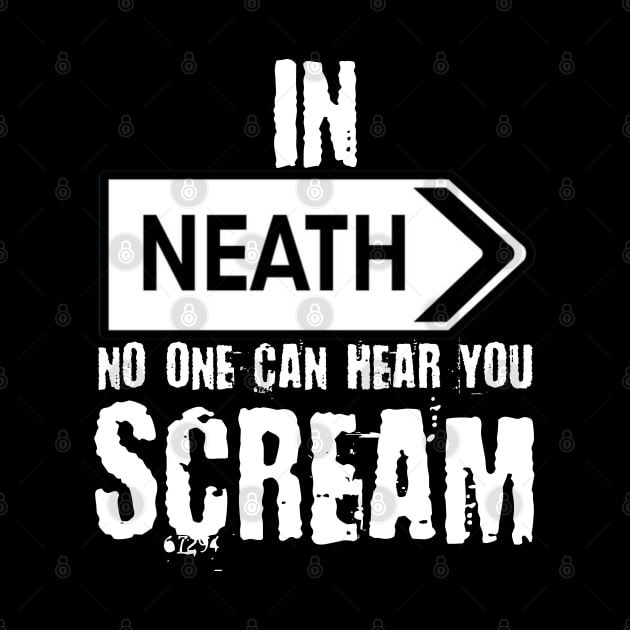 In Neath no one can hear you scream by Teessential