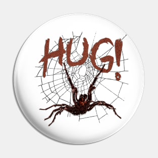 Spider wants a hug! Pin