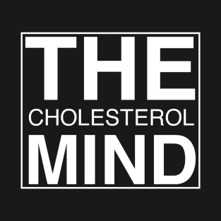 THE CHOLESTEROL MIND White Outline Logo T-Shirt