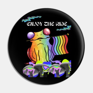 Enjoy the ride Pin