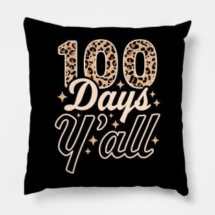 100 Days Y'all 100th Day of School Teacher Student Leopard Pillow