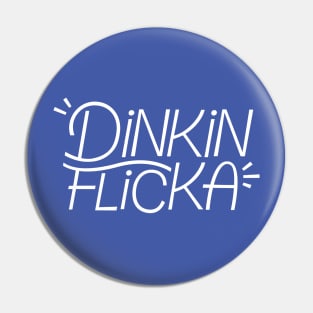 Dinkin Flicka Pin