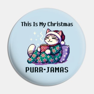 This Is My Christmas Purr-Jamas Pin