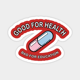 Good for Health Magnet