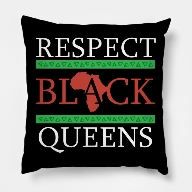 Respect Black Queens! Black Pride Gift Pillow by Jamrock Designs