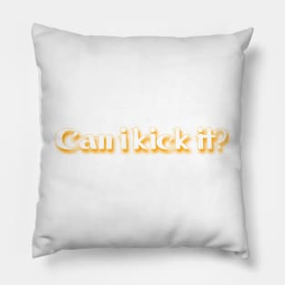 can i kick it charlie brown Pillow