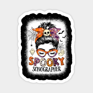 Messy Bun Spooky Sonographer Funny Halloween Magnet