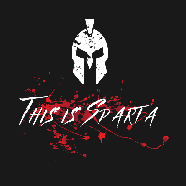 This is Sparta by TAKALART