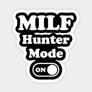 MILF Hunter Mode On Magnet