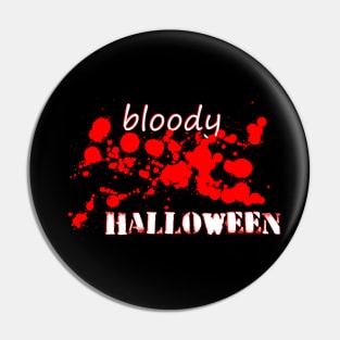 Bloody halloween Pin