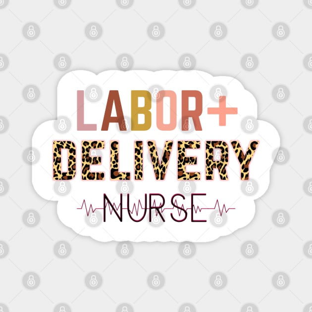 Leopard labor and delivery nurse baby nurse Magnet by Daniel white
