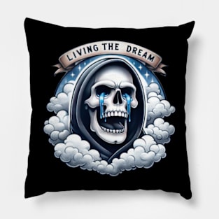 Living the Dream Skull Crying Pillow