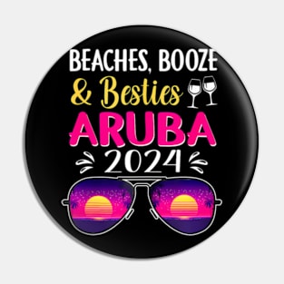 Beaches Booze Besties Aruba 2024 Vacation Spring Break Pin