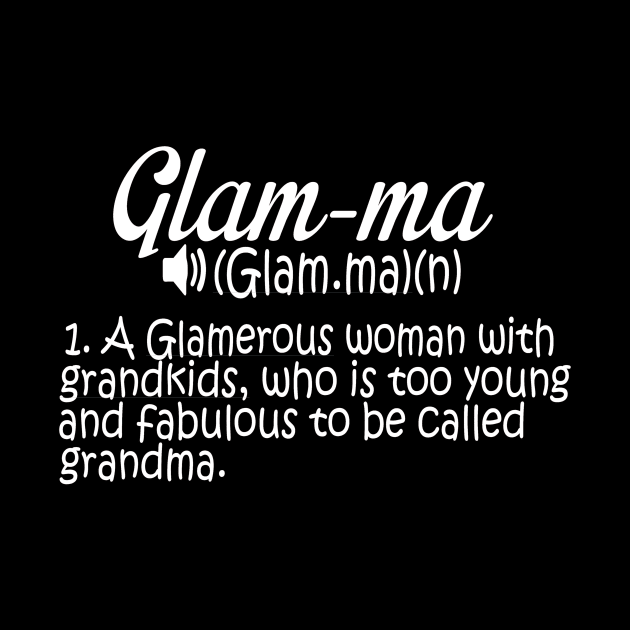 Glamma Definition Glamorous Grandmother by StacysCellar