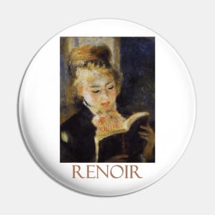 The Reader by Pierre-Auguste Renoir Pin