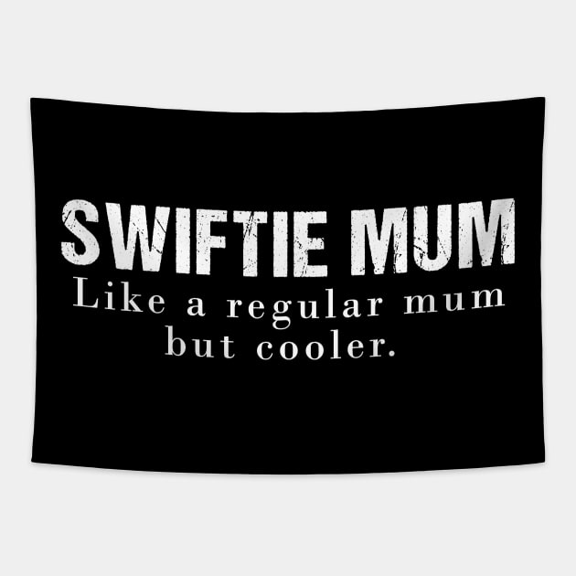 Swiftie Mum Tapestry by Utopias