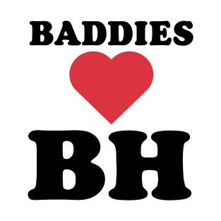 BADDIES LOVE BH (Red Heart) T-Shirt
