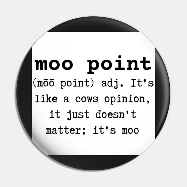 Moo Point Pin by designr-shop