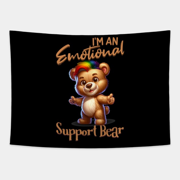 I Am An Emotional Support Bear Pride LGBT Free Hugs Tapestry by Dezinesbyem Designs