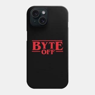 Byte Off - Stranger Things Phone Case