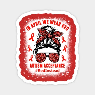 In April We Wear Red Autism Awareness Magnet