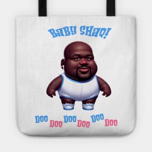 Baby Shaq Doo Doo Doo Doo Doo Doo Illustration Tote