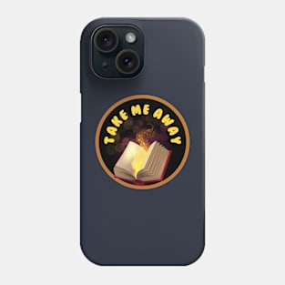 Take me away Phone Case