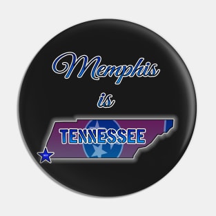 Memphis is Tennessee by Basement Mastermind Pin