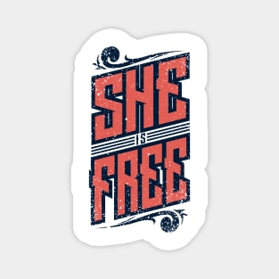 'She Is Free' Human Trafficking Shirt Magnet