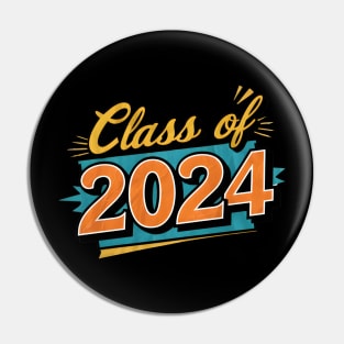 Class of 2024 for Graduation day Pin