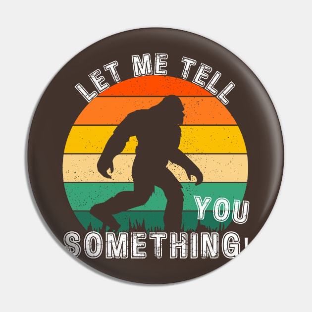 Let me tell you something Pin by Don’t Care Co