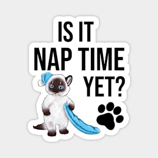 Is it nap time yet? Magnet