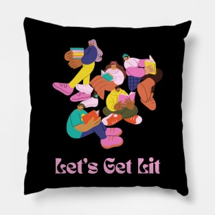 Let's Get Lit Pillow