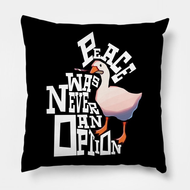 Peace was never an option - evil goose with Knife Pillow by MarxMerch