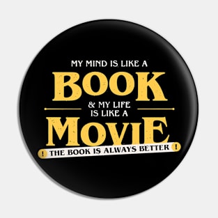 The Book is Always Better Pin