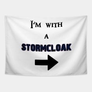 I'm with a Stormcloak Tapestry