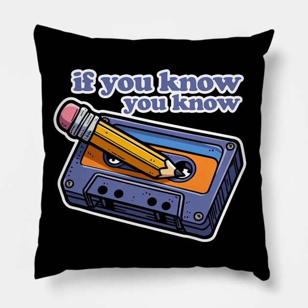 Cassette and Pencil IYKYK Pillow by PopCultureShirts