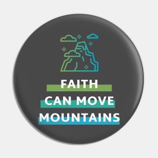 Faith can move mountains Matthew 17:20 Pin