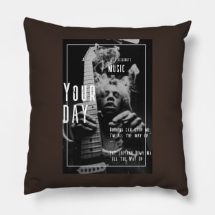 Your Day Pillow