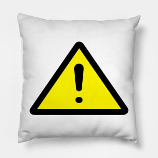 Watch Out! Danger ! Pillow