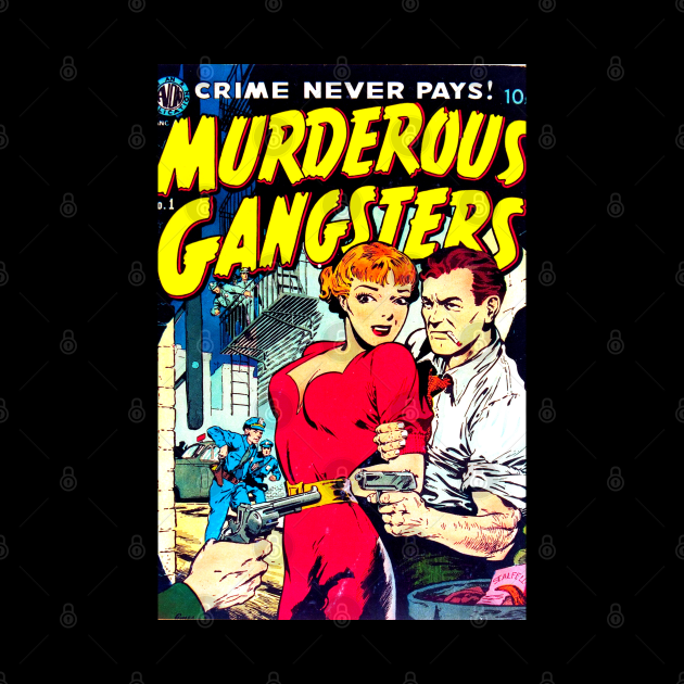 Vintage Comics Murderous Gangsters Old Comics Old Comics Pin